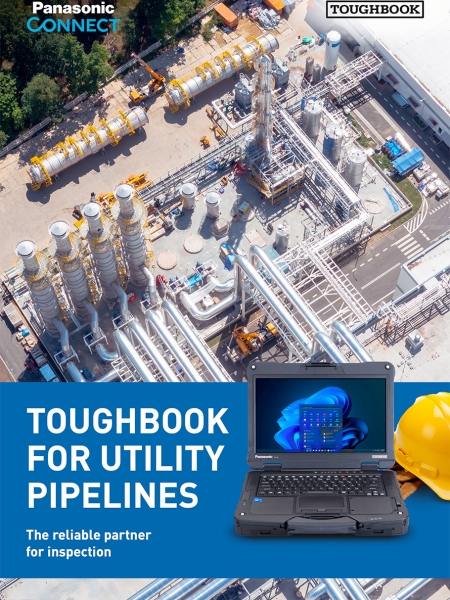 Panasonic TOUGHBOOK | The Reliable Partner For Utilities Pipeline Inspection